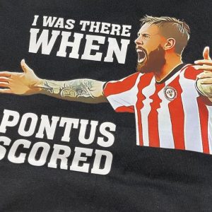 Tshirt – I was there when Pontus scored